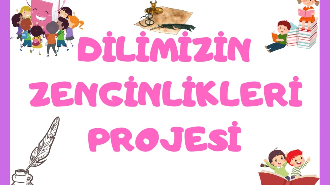 DİLİMİZİN ZENGİNLİKLERİ PROJESİ- DEDE KORKUT OKUMALARI